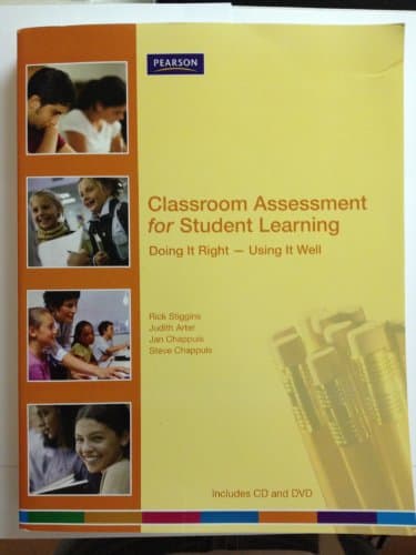 Image of Classroom Assessment for Student Learning: Doing It Right-Using It Well