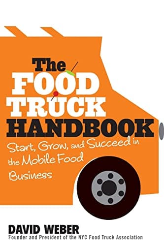 Image of The Food Truck Handbook: Start, Grow, and Succeed in the Mobile Food Business