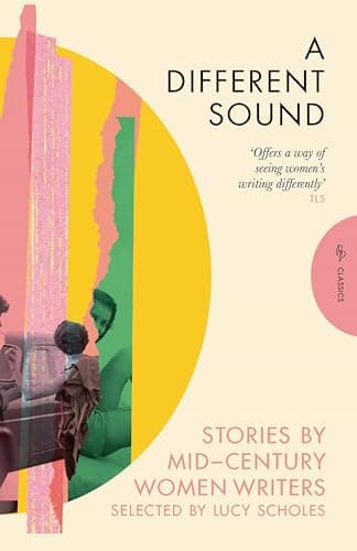 Image of A Different Sound: Stories by Mid-Century Women Writers (Pushkin Press Classics)