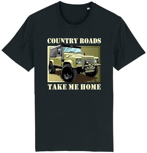 Image of Corporate Togs Country Roads Take Me Home Funny T-Shirt - Land 4x4 Rover Off-Roader, Regular Fit Tee, 100% Cotton T-Shirt, Short Sleeve, Printed Round Neck Tee | Graphic Apparel Black