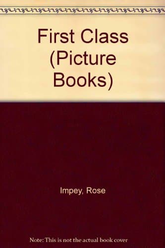 Image of First Class (Picture Books)