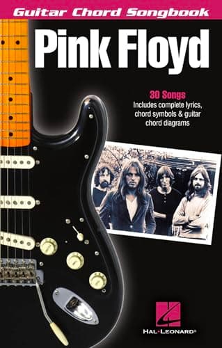Image of Pink Floyd – Guitar Chord Songbook | 30 Classic Songs with Lyrics and Chord Diagrams | Play Wish You Were Here, Comfortably Numb and Another Brick in the Wall | Sheet Music for Guitarists