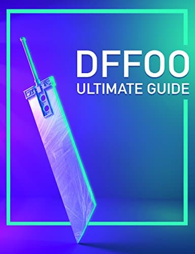 Image of Ultimate Dissidia Final Fantasy: Opera Omnia Guide: A complete DFFOO guide for beginners!