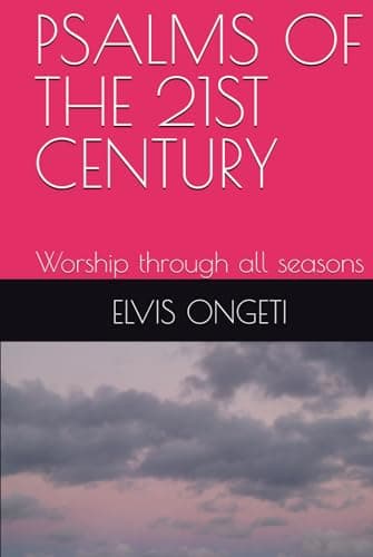 Image of PSALMS OF THE 21ST CENTURY: Worship through all seasons
