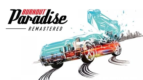 Image of Burnout Paradise Remastered Switch Edition | Nintendo Switch / Switch 2