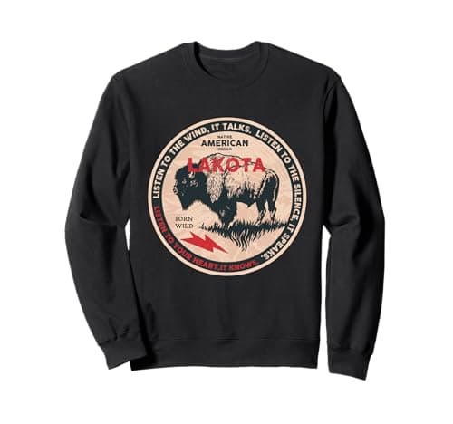 Image of Lakota Native American Indian Born Freedom Wild Buffalo Sweatshirt