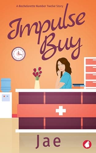 Image of Impulse Buy: A Bachelorette Number Twelve Story (Heart-to-Heart Medical Romance Series Book 2)