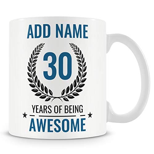 Image of MUGGZ Personalised 30th Birthday Mug for Men – Add Name – “30 Years of Being Awesome” – Blue Design – Ceramic 11oz Mug