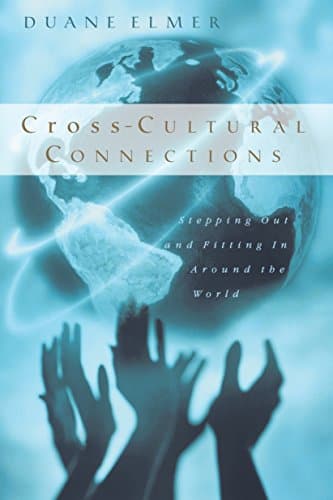 Image of Cross-Cultural Connections: Stepping Out and Fitting In Around the World