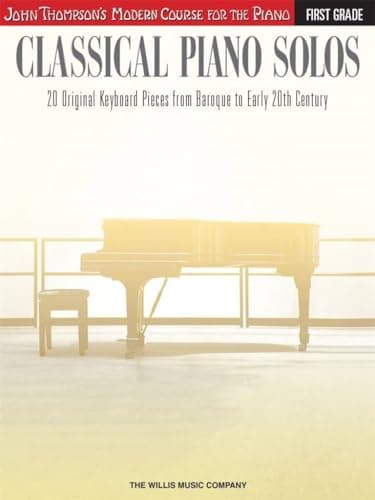 Image of CLASSICAL PIANO SOLOS 1ST GRD PF BK: John Thompson's Modern Course (John Thompson's Modern Course for the Piano)
