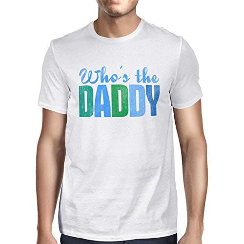 Image of 1Tee Mens Who's The Daddy T-Shirt White Large