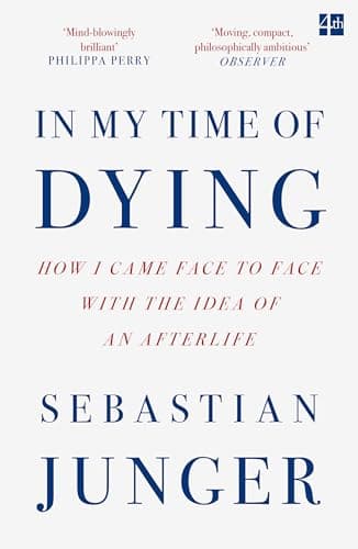 Image of In My Time of Dying: The suspenseful new memoir from the bestselling author of Tribe and The Perfect Storm
