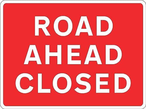 Image of LI-Safety 600x450mm Road Ahead Closed Sign - Rigid Plastic