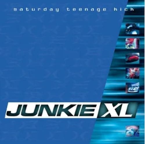 Image of Junkie XL: Saturday Teenage Kick (Limited, Remastered, Expanded 2-LP Sea Blue Vinyl Edition)RSD 2026, Exclusive, limited [VINYL]