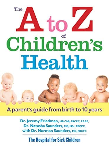 Image of The A to Z of Children's Health: A Parent's Guide from Birth to 10 Years