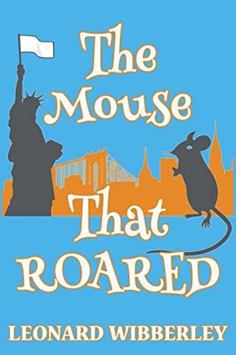 Image of The Mouse That Roared: Volume 1 (The Grand Fenwick Series)