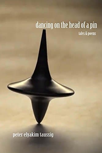 Image of Dancing on the Head of a Pin: Tales & Poems