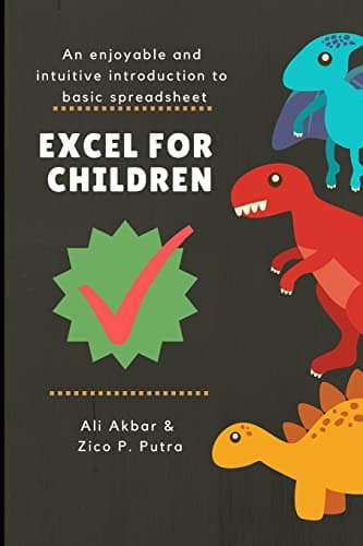 Image of Excel for Children: An enjoyable and intuitive introduction to basic spreadsheet: 1