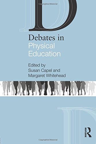 Image of Debates in Physical Education (Debates in Subject Teaching)