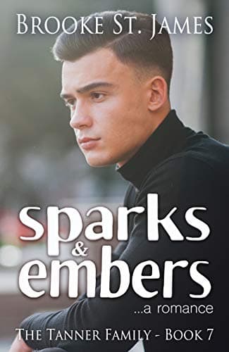Image of Sparks & Embers: A Romance (Tanner Family Book 7)