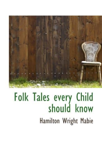 Image of Folk Tales every Child should know