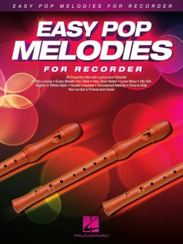Image of Easy Pop Melodies – Recorder Sheet Music Songbook | 50 Popular Songs | Includes Don't Stop Believin, Viva La Vida, What a Wonderful World, My Girl, Sweet Caroline, Every Breath You Take and More