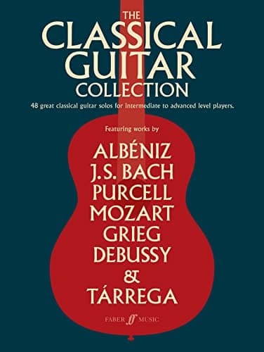 Image of The Classical Guitar Collection (Guitar Score): 48 Great Classical Guitar Solos for Intermediate to Advanced Level Players (Faber Edition)