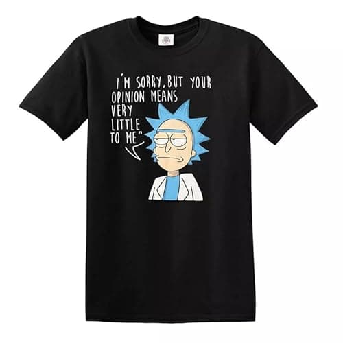 Image of I'm Sorry But Your Opinion Mens T-Shirt Rick and Morty Spoof American Anime Top (Black,L)