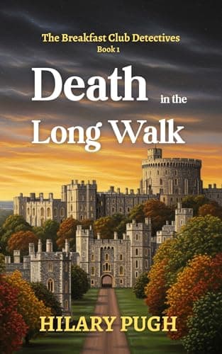 Image of Death in the Long Walk: A twisty amateur sleuth murder mystery (The Breakfast Club Detectives Book 1)