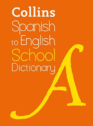 Image of Spanish to English (One Way) School Dictionary: One way translation tool for Kindle (Collins School Dictionaries)