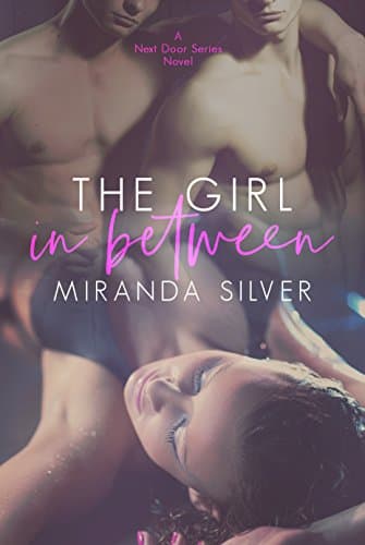 Image of The Girl in Between (Next Door #2)