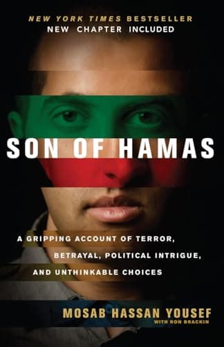 Image of Son of Hamas: A Gripping Account of Terror, Betrayal, Political Intrigue and Unthinkable Choices