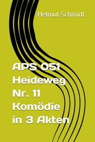 Image of APS 051 - Heideweg Nr. 11 - Komödie in 3 Akten