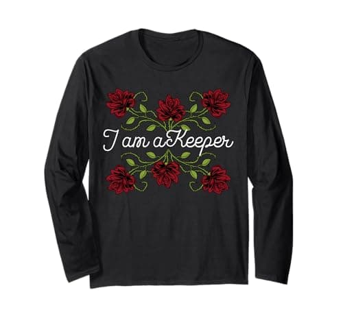 Image of I Am A Keeper Women's I Am A Keeper Long Sleeve T-Shirt