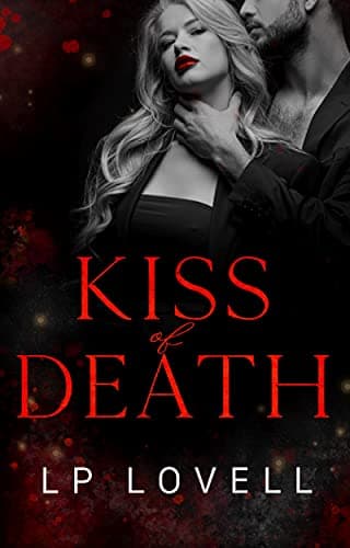 Image of Kiss Of Death: A Dark Mafia Romance