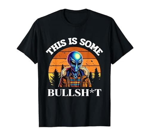 Image of This is Some Bullshit Resident Funny Swearing Alien Science T-Shirt, Men, Black, X-Large