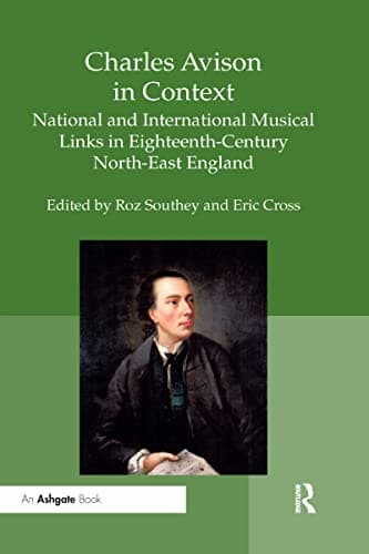Image of Charles Avison in Context: National and International Musical Links in Eighteenth-Century North-East England