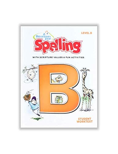 Image of A Reason For Spelling Student Workbook Level B, 2nd Grade - Second Graders Practice Workbooks for Words, Vocabulary & Comprehension Skills - Kids Help Books for Homeschool, Classroom, Home