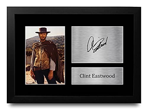 Image of HWC Trading FRAMED Clint Eastwood Gift Signed A4 Printed Autograph The Good, The Bad & The Ugly Gifts Print Photo Picture Display