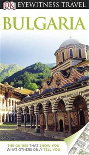 Image of DK Eyewitness Travel Guide: Bulgaria