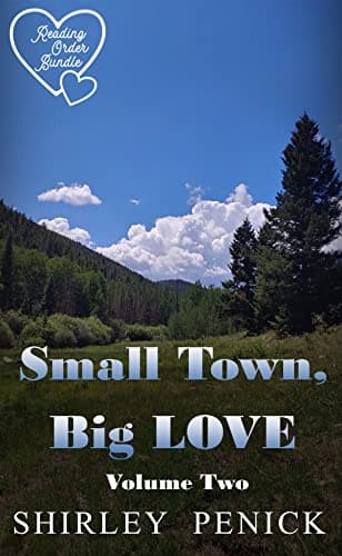 Image of Small Town, Big Love: Volume Two (Reading Order Bundles Book 2)
