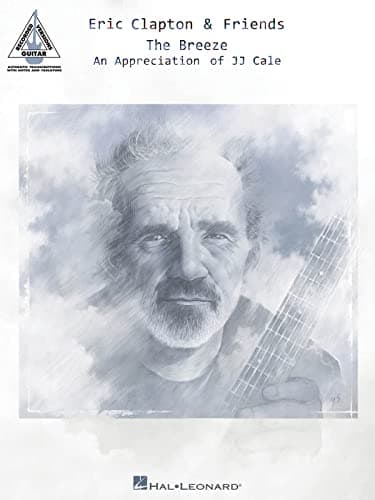 Image of Eric Clapton And Friends: The Breeze - An Appreciation Of Jj Cale