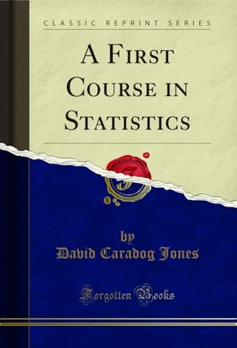 Image of A First Course in Statistics (Classic Reprint)