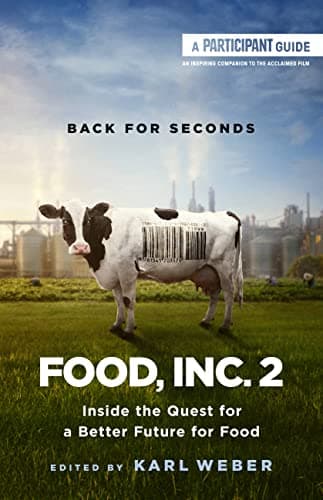 Image of Food, Inc. 2: Inside the Quest for a Better Future for Food