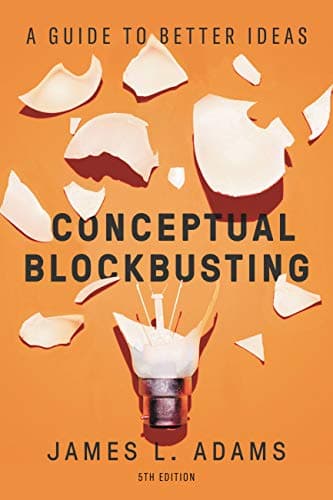 Image of Conceptual Blockbusting: A Guide to Better Ideas, Fifth Edition