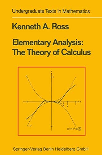 Image of Elementary Analysis: The Theory of Calculus (Undergraduate Texts in Mathematics)