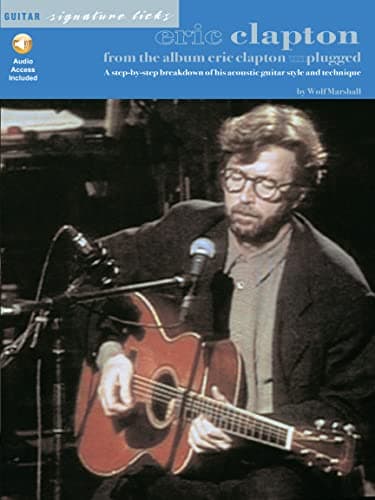 Image of Eric Clapton From the Album Unplugged: Unplugged Guitar Signature Licks