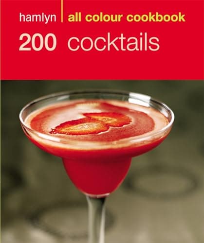 Image of Hamlyn All Colour Cookery: 200 Cocktails: Hamlyn All Colour Cookbook