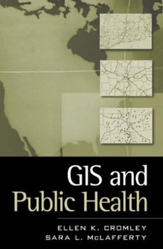 Image of GIS and Public Health, First Edition