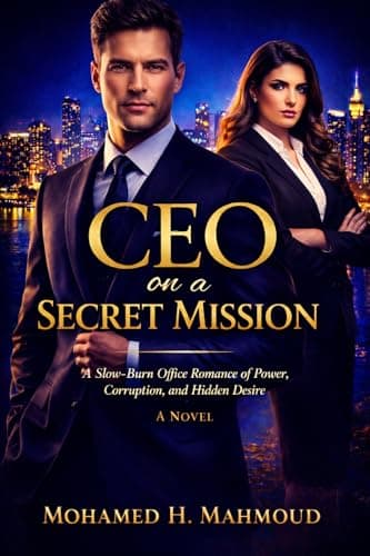 Image of CEO on a Secret Mission: A Slow-Burn Office Romance of Power, Corruption, and Hidden Desire (The Ruthless CEO Series Book 2)